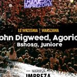 JOHN DIGWEED I AGORIA ROZKRĘCĄ NOCNĄ MASĘ IMPREZOWĄ
