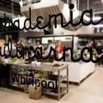 Co słychać w Akademii Kulinarnej Whirlpool w Warszawie