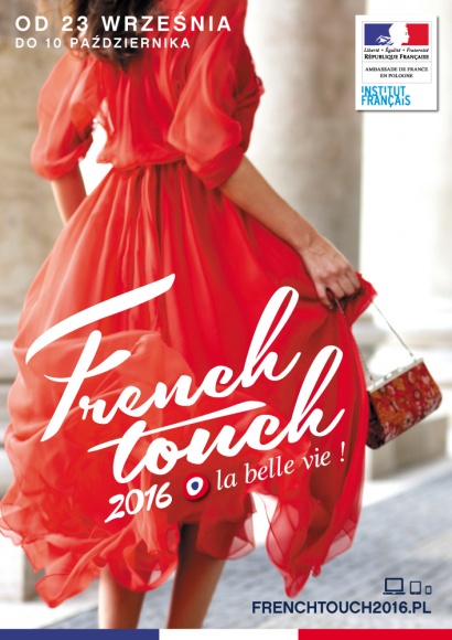 Święto dobrego stylu! Styl życia, LIFESTYLE - Chcesz poznać kwintesencję francuskiego stylu życia? Rusza ogólnopolska kampania edukacyjna French Touch. Przez ponad 4 miesiące każdy będzie mógł odkryć tajniki francuskiego „La belle vie”.