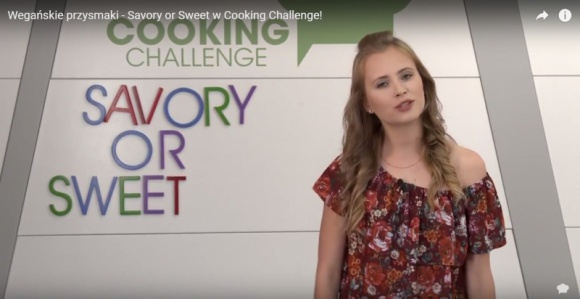 Wegańskie przysmaki - Savory or Sweet w Cooking Challenge! Styl życia, LIFESTYLE - W naszej kuchni Cooking Challenge gościmy Karolinę Gawrońską, czyli Savory or Sweet.