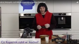 Mikołaj Kopernik w Cooking Challenge!
