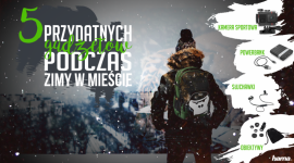 5 gadżetów przydatnych podczas zimy w mieście Styl życia, LIFESTYLE - Podpowiadamy, jakie gadżety warto mieć przy sobie, by przetrwać zimę w miejskiej dżungli, a przy okazji odkryć jej uroki na nowo.