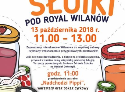 Wszystkie słoiki… pod Royal Wilanów!