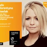 ADA FLORENTYNA PAWLAK – "MIŁOŚĆ W CZASACH SZTUCZNEJ INTELIGENCJI" – WYKŁAD UŁ