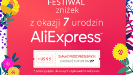 KUPON SPECJALNY DLA POLSKICH KUPUJĄCYCH NA 7. URODZINY ALIEXPRESS